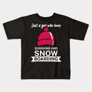 Just a girl who loves sunshine and snowboarding Kids T-Shirt